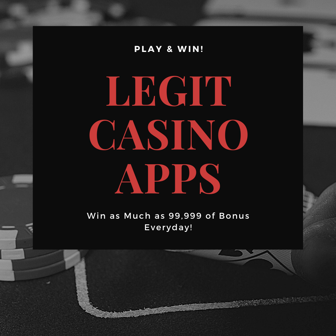 Legit Casino Apps