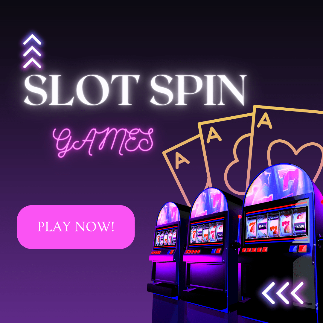 Slot Spin Games