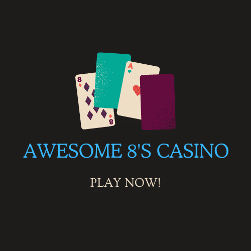 Awesome 8's Casino